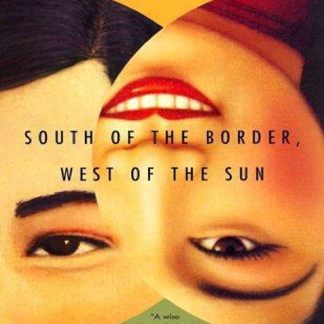South Of The Border, West Of The Sun